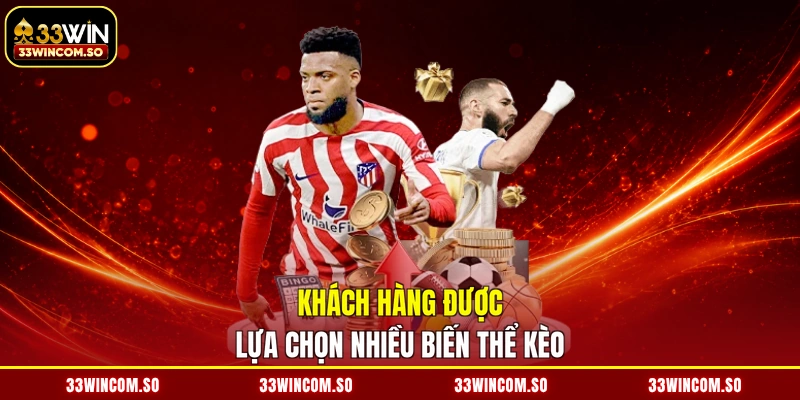 Kèo Châu Á - Soi Kèo Chuẩn Xác, Tiền Bạc Đầy Nhà 2026 3 Khách hàng được lựa chọn nhiều biến thể kèo